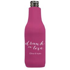 A Little Too Drunk in Love Bottle Huggers