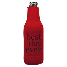 Best Day Ever Big Word Bottle Huggers