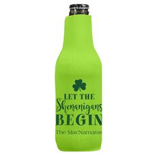 Let The Shenanigans Begin Bottle Huggers