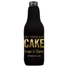 Let Them Eat Cake Bottle Huggers