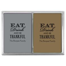 Eat Drink Be Thankful Double Deck Playing Cards