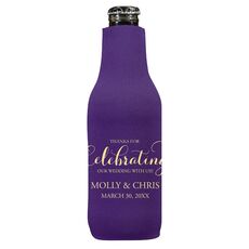 Thanks For Celebrating Any Event Bottle Huggers