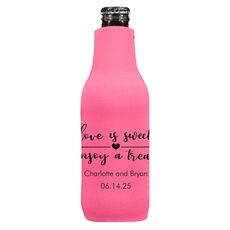 Love is Sweet Enjoy a Treat Bottle Huggers