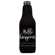 Hello Gorgeous Bottle Huggers