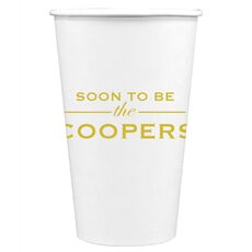 Soon To Be Paper Coffee Cups