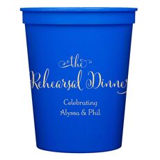 Curly Script Rehearsal Dinner Stadium Cups