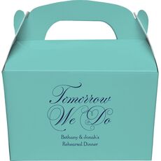 Tomorrow We Do Gable Favor Boxes