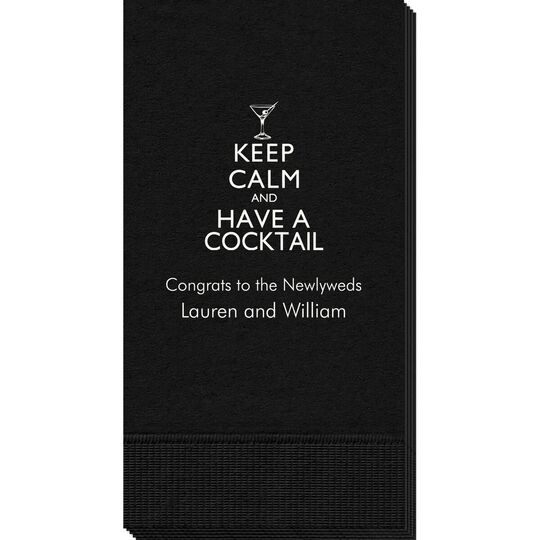 Keep Calm and Have a Cocktail Guest Towels
