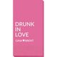 Drunk In Love Guest Towels Image 2 of 2