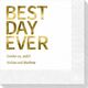 Bold Best Day Ever Napkins Image 1 of 6