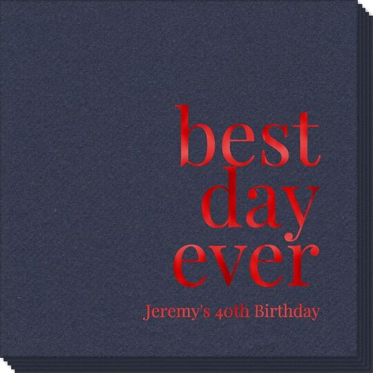 Best Day Ever Big Word Linen Like Napkins