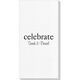 Big Word Celebrate Luxury DeVille Guest Towels Image 1 of 5