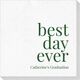 Best Day Ever Big Word Deville Napkins Image 3 of 5
