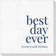 Best Day Ever Big Word Deville Napkins Image 4 of 5