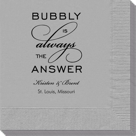 Bubbly is the Answer Napkins