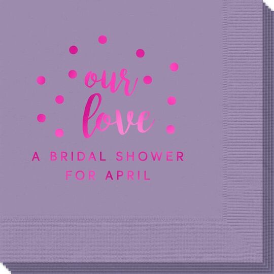 Confetti Dots Our Love Napkins