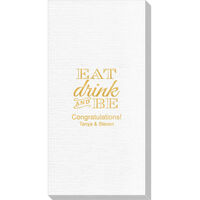 Eat Drink and Be Deville Guest Towels