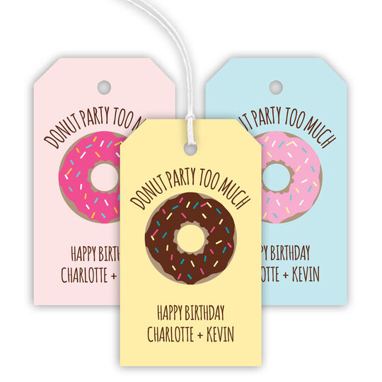Donut Party Too Much Hanging Gift Tags