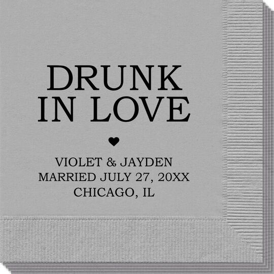 Drunk in Love Heart Napkins