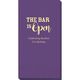 The Bar Is Open Guest Towels Image 2 of 5