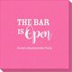 The Bar Is Open Linen Like Napkins Image 4 of 5