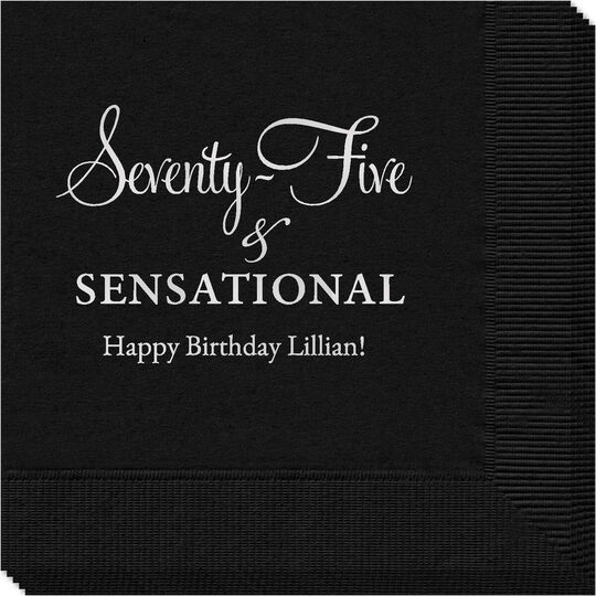Seventy-Five & Sensational Napkins