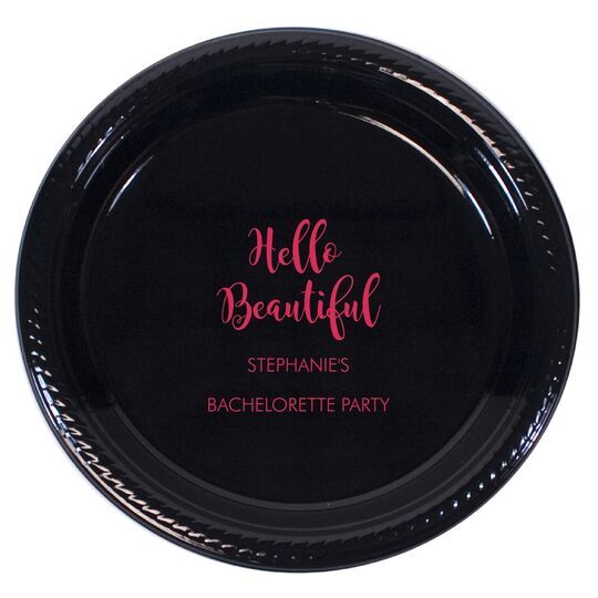 Personalized Hello Beautiful Plastic Plates