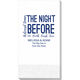 The Night Before Guest Towels Image 1 of 2