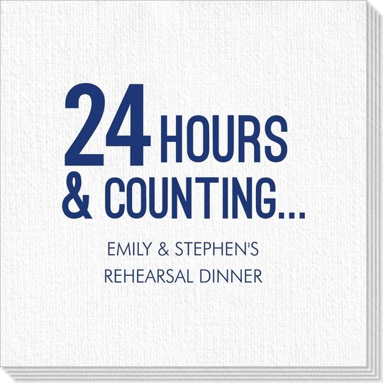 24 Hours and Counting Luxury Deville Napkins