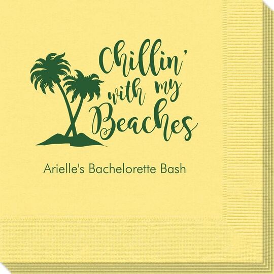 Chillin With My Beaches Napkins