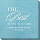 The Best Is Yet To Come Bamboo Luxe Napkins Image 2 of 2