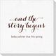 And the Story Begins Deville Napkins Image 1 of 2