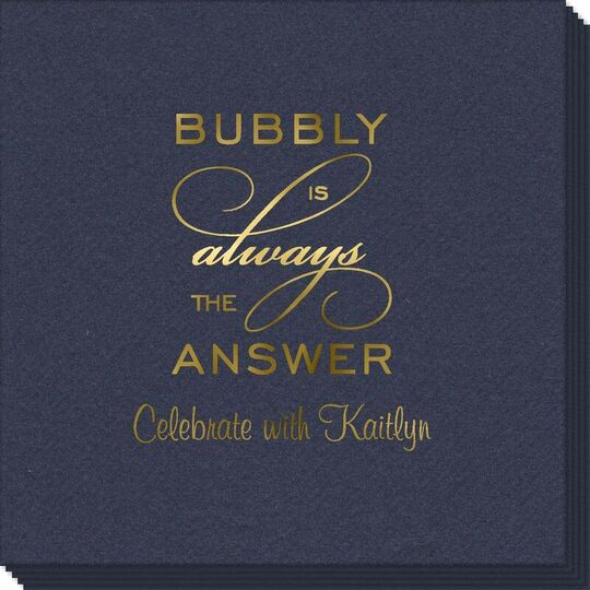 Bubbly is the Answer Linen Like Napkins