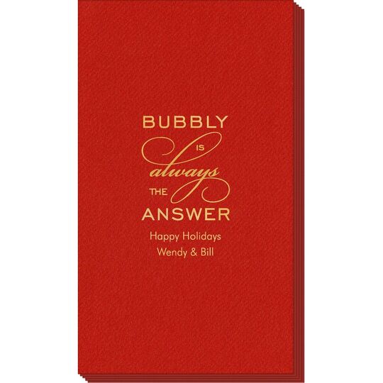 Bubbly is the Answer Linen Like Guest Towels