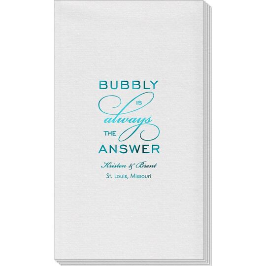 Bubbly is the Answer Linen Like Guest Towels