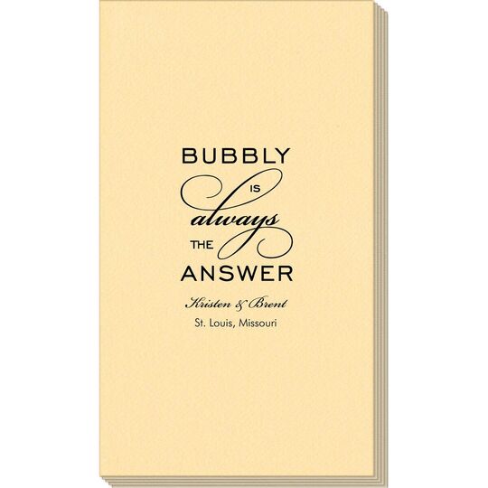 Bubbly is the Answer Linen Like Guest Towels