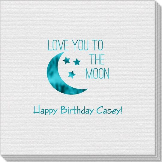 Love You To The Moon Linen Like Napkins