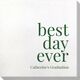 Best Day Ever Big Word Bamboo Luxe Napkins Image 2 of 5