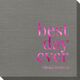 Best Day Ever Big Word Bamboo Luxe Napkins Image 5 of 5