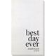 Best Day Ever Big Word Bamboo Luxe Guest Towels Image 1 of 5