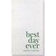 Best Day Ever Big Word Bamboo Luxe Guest Towels Image 2 of 5