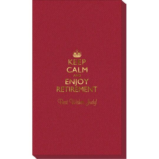 Keep Calm and Enjoy Retirement Linen Like Guest Towels