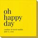 Oh Happy Day Linen Like Napkins Image 1 of 3