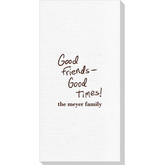 Fun Good Friends Good Times Deville Guest Towels