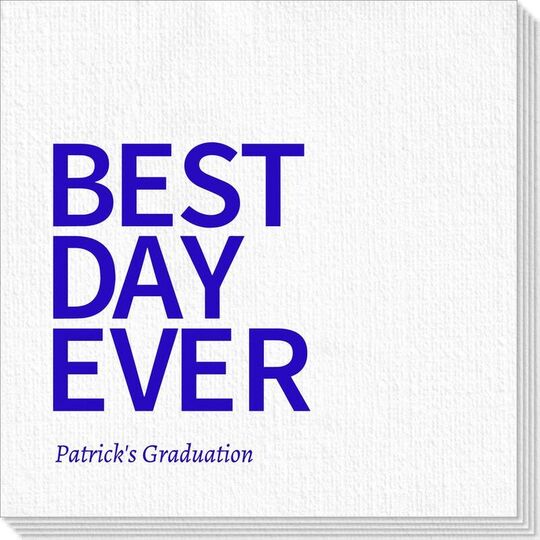 Bold Best Day Ever Deville Napkins