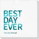 Bold Best Day Ever Deville Napkins Image 5 of 6