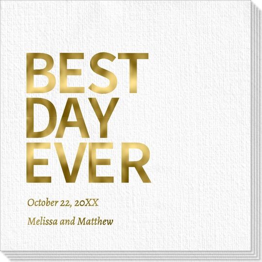 Bold Best Day Ever Deville Napkins