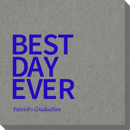 Bold Best Day Ever Linen Like Napkins