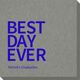 Bold Best Day Ever Linen Like Napkins Image 3 of 6