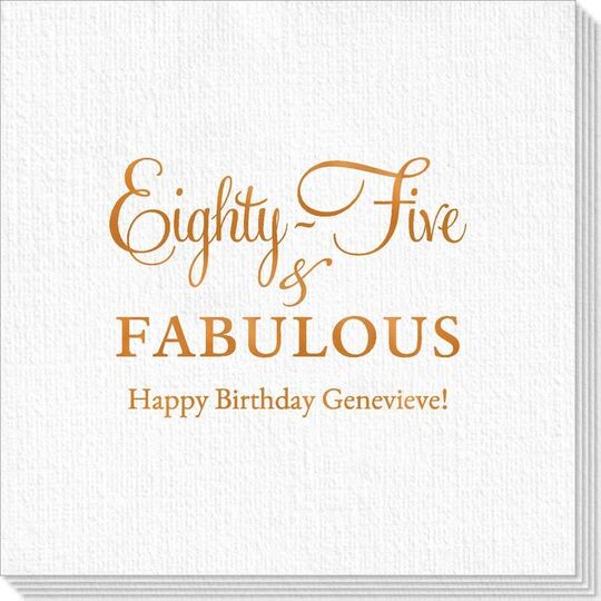 Eighty-Five & Fabulous Deville Napkins